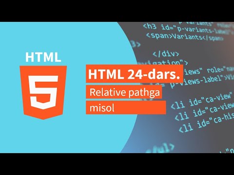 HTML 24-dars. Relative pathga misol