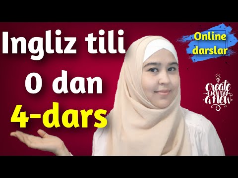 Ingliz tili 4-dars.Ingliz tili grammatikasi.Ingliz tilini o'rganish. Ingliz tili online dars.Article