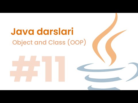 Java Darslari #11 - Object and Class (OOP)