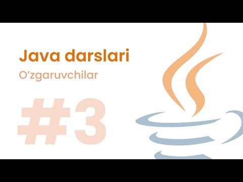Java Darslari #3 - O'zgaruvchilar