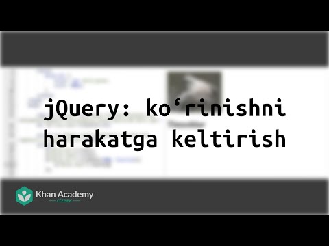 jQuery: koʻrinishni harakatga keltirish