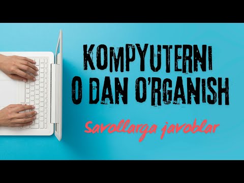 KOMPYUTER ILMLARINI 0 DAN O'RGANAMIZ