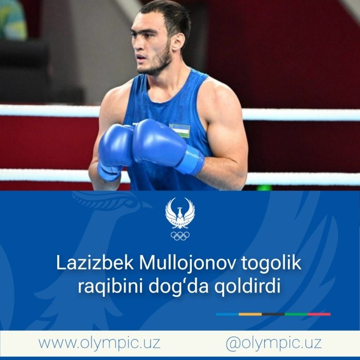 Lazizbek Mullojonov Parij-2024 yo‘llanmasi uchun kechayotgan turnirda navbatdagi bosqichga yo‘l oldi