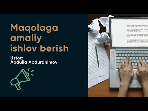 Maqolaga amaliy ishlov berish