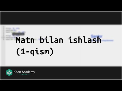 Matn bilan ishlash (1-qism)