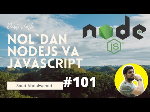 Noldan NodeJS va Javascript Darslari #101