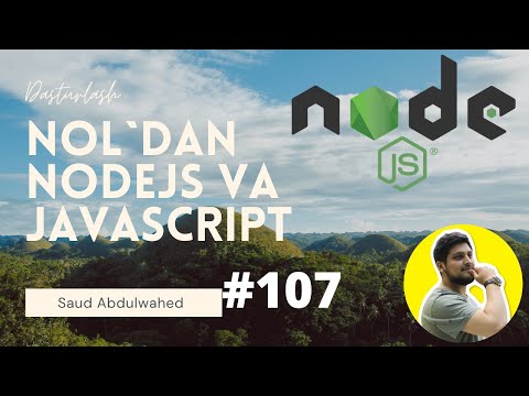Noldan NodeJS va Javascript Darslari #107