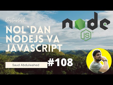 Noldan NodeJS va Javascript Darslari #108