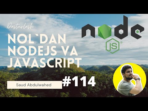 Noldan NodeJS va Javascript Darslari #114