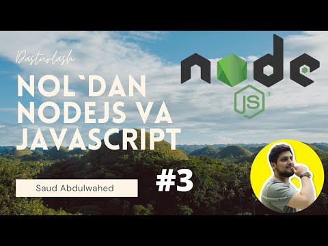 Noldan NodeJS va Javascript Darslari #3