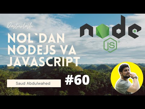 Noldan NodeJS va Javascript Darslari #60