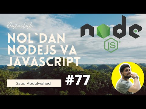 Noldan NodeJS va Javascript Darslari #77
