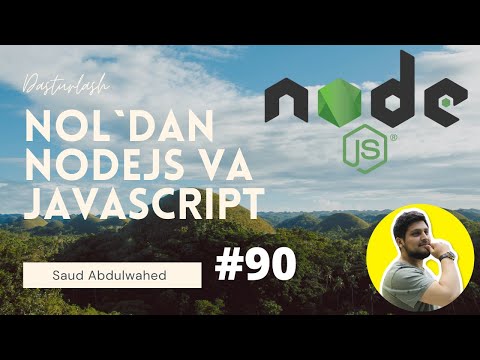 Noldan NodeJS va Javascript Darslari #90