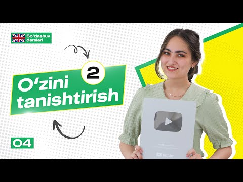 O'zini tanishtirish - 2