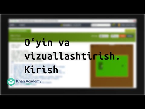 O‘yin va vizuallashtirish. Kirish