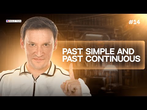Past Simple and Past Continuous