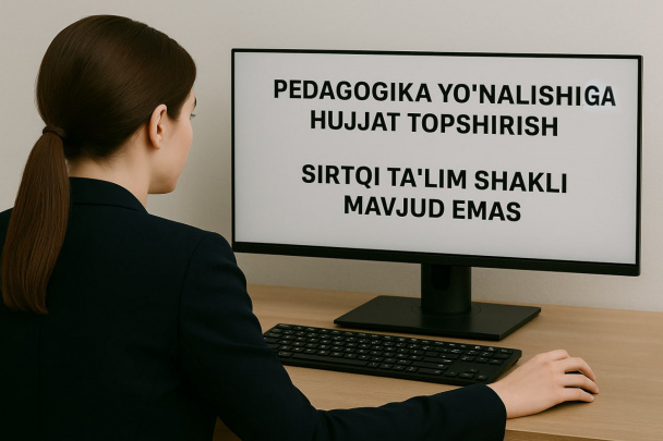 Pedagog kadrlarni tayyorlashda sirtqi ta’lim shakliga qabul amalga oshirilmaydi