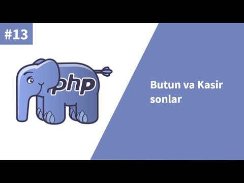 PHP 13-dars. Butun va Kasir sonlar