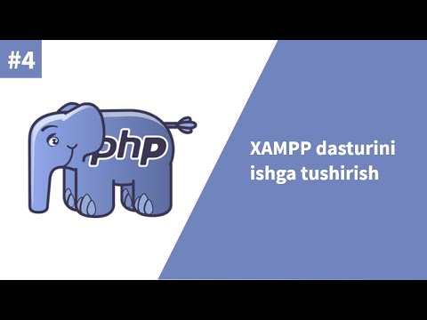 PHP 4-dars. XAMPP dasturini ishga tushirish