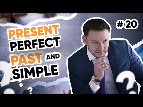 Present Perfect va Past Simple