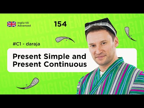 Present Simple and Present Continuous