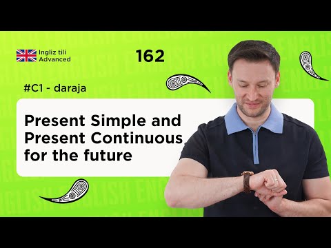 Present Simple and Present Continuous for the future