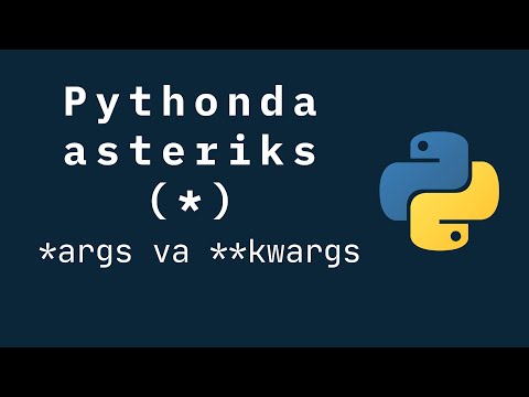 Pythonda *args va **kwargs lardan foydalanish