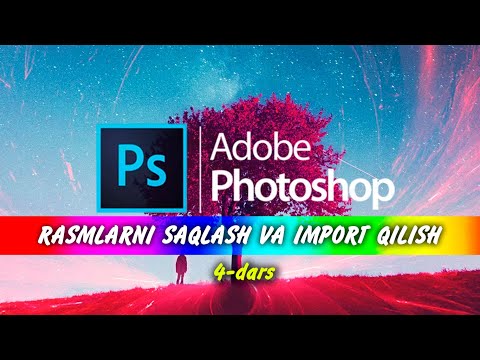 Rasmlarni saqlash va import qilish  #adobephotoshop #photoshopda_ishlash