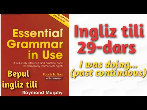 Raymond Murphy qizil kitobi.Ingliz tilini 0 dan o'rganish I was doing...