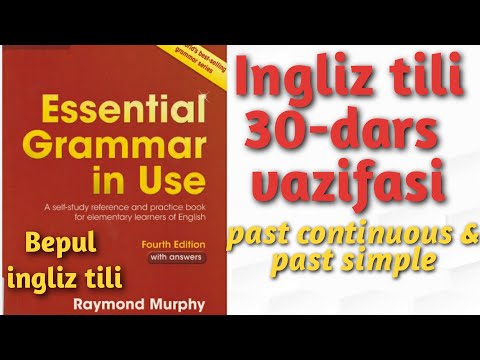 Raymond Murphy qizil kitobi.Ingliz tilini 0 dan o'rganish Past continuous & past simple exercises