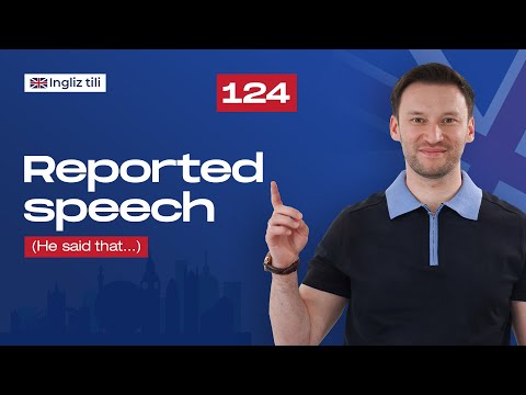 Reported speech (He said that...)