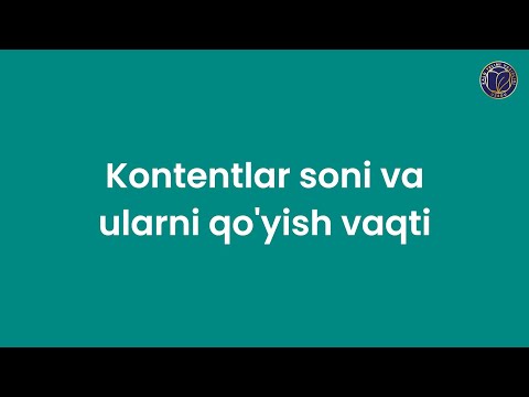 SMM. 9- dars. Kontent soni va ularni qo’yish vaqti
