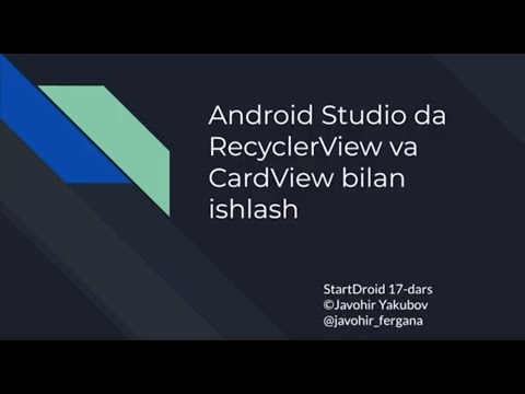 Startdroid 17 -  Android Studioda  Recyclerview  Va  Cardviewlar Bilan Ishlash 17-dars