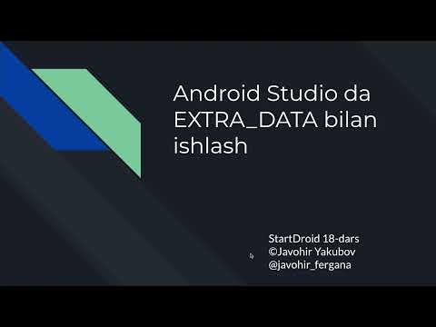 Startdroid 18  Andorid Studioda Extra Data Bilan Ishlash 1