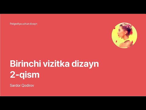 Super Photoshop / 2. Poligrafiya uchun dizayn / 02. 1-vizitka dizayn 2-qism