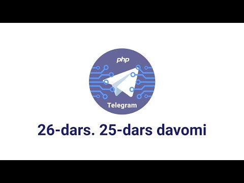 Telegram bot 26-dars. 25-dars davomi