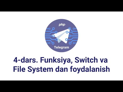 Telegram bot 4-dars. Funksiya, switch va file system dan foydalanish