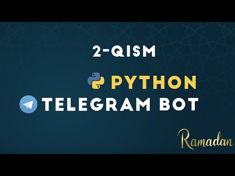 Telegram bot yozamiz! 2- qism