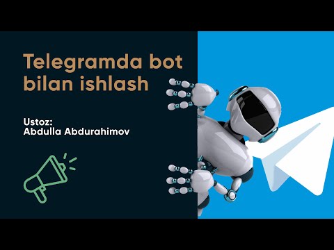Telegramda bot bilan ishlash