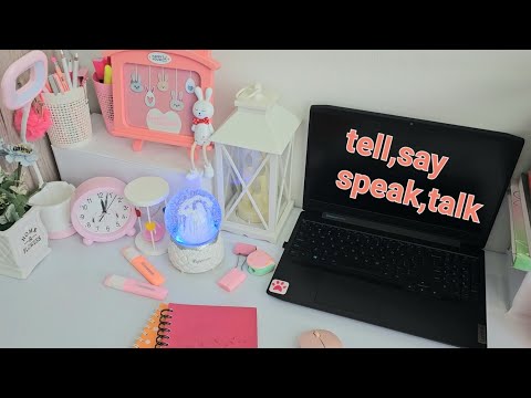 tell,say,speak,talk fellarining farqi