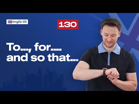 To..., for.... and so that...