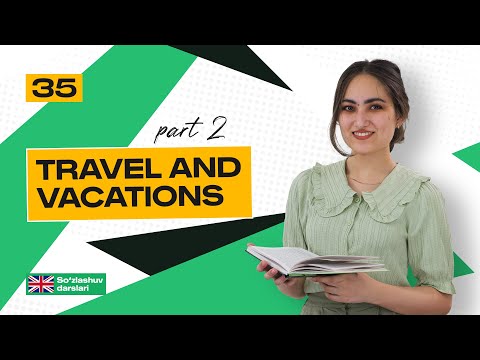 Travel and vacations -- 2