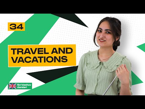 Travel and vacations