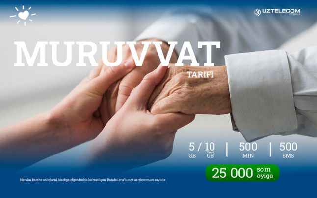 UZTELECOM «Muruvvat» tarifini taqdim etadi: e’tibor va g‘amxo‘rlik bilan yaratilgan tarif