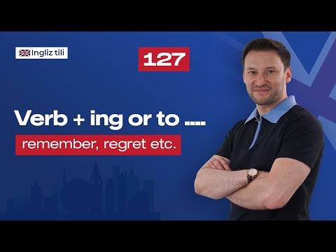 Verb + -ing or to .... (remember, regret etc.)
