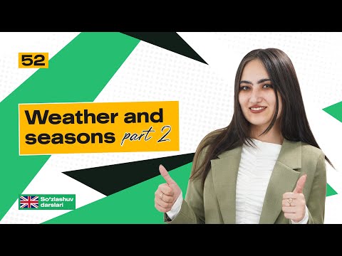 Weather and seasons(part-2)