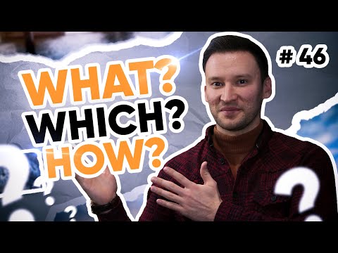 What? Which? How?