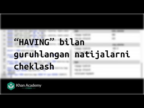 “HAVING” bilan guruhlangan natijalarni cheklash
