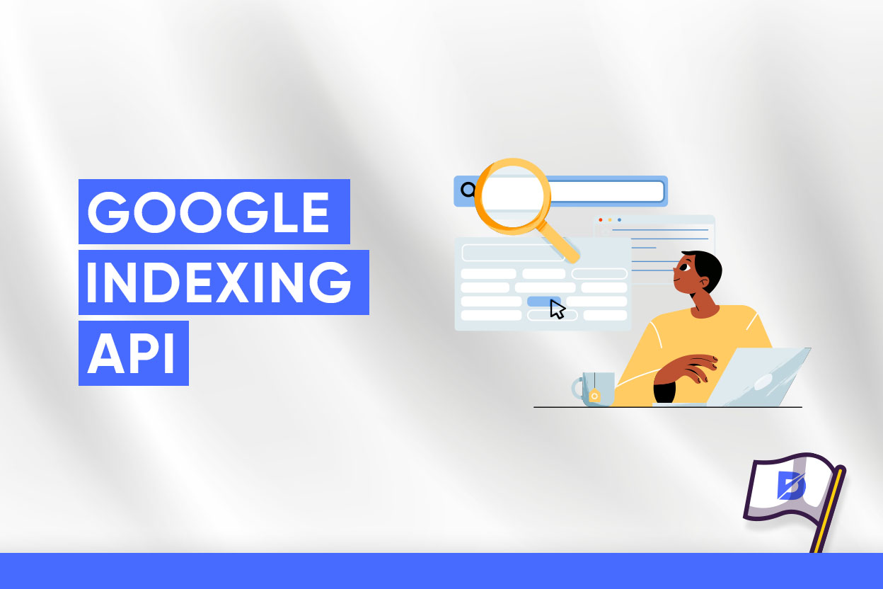 Google Indexing Api haqida ma’lumot